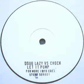 Doug Lazy - Let It Pump