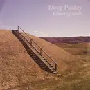 7inch Vinyl Single - Doug Paisley - Growing Souls