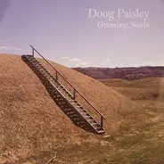 Doug Paisley - Growing Souls