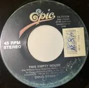 7inch Vinyl Single - Doug Stone - I Never Knew Love / This Empty House
