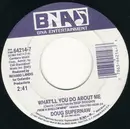 7inch Vinyl Single - Doug Supernaw - What'll You Do About Me