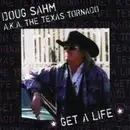 CD - Doug Sahm - Get A Life