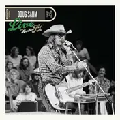 Doug Sahm - Live From Austin, TX