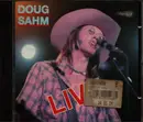 CD - Doug Sahm - Live From Austin,TX