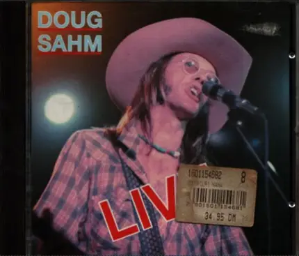 Doug Sahm - Live From Austin, TX