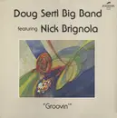 LP - Doug Sertl Big Band Featuring Nick Brignola - Groovin'