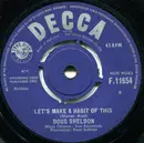 7inch Vinyl Single - Doug Sheldon - Let's Make A Habit Of This