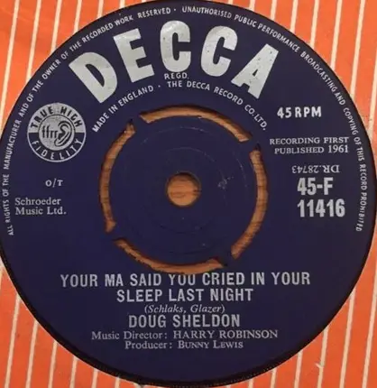 Doug Sheldon - Your Ma Said You Cried In Your Sleep Last Night