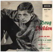 Doug Sheldon - I Saw Linda Yesterday / My Billy/Lollipops and roses/One way to say goodbye