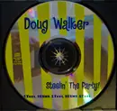 CD - Doug Walker - Steelin' The Party!