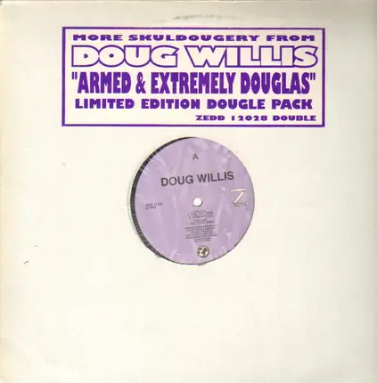 Doug Willis - Armed & Extremely Douglas