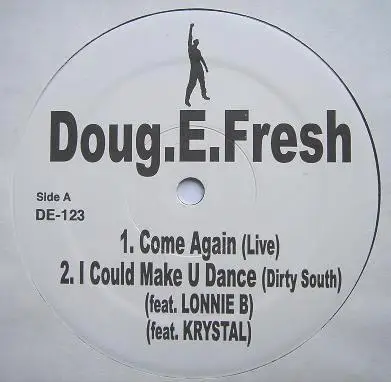 Doug E. Fresh - Come Again