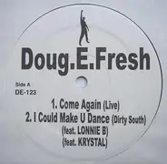 Doug E. Fresh - Come Again