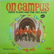 LP - Doug Clark & The Hot Nuts - On Campus