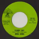 7'' - Doug Gibbs - Cloudy Day - popcorn