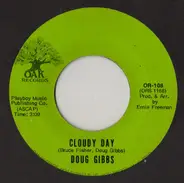 Doug Gibbs - Cloudy Day