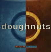 Doughnuts - The Age Of The Circle