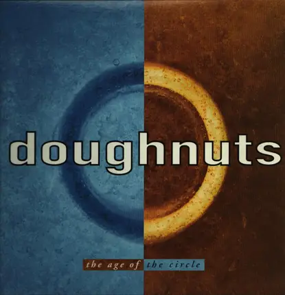 Doughnuts - The Age Of The Circle