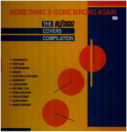 Doughboys, The Fluid, Coffin Break - Something's Gone Wrong Again: The Buzzcocks Covers Compilation