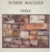 Dougie MacLean - Fiddle