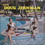Doug Jernigan - Diggin' Doug Jernigan Uptown To Country