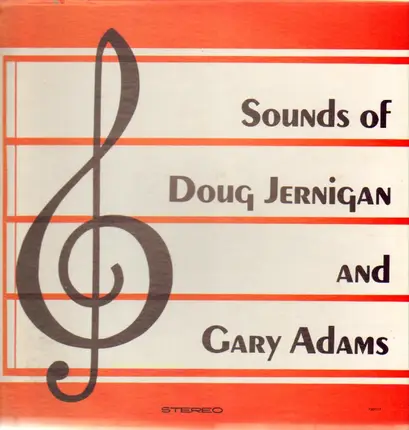Doug Jernigan, Gary Adams - Sounds Of Doug Jernigan And Gary Adams