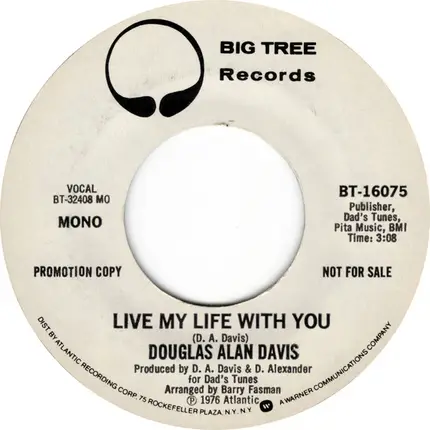 Douglas Alan Davis - Live My Life With You