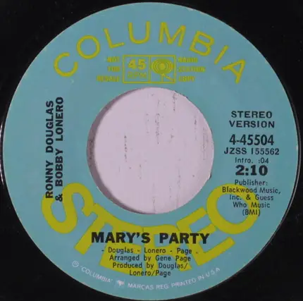 Douglas and Lonero - Mary's Party