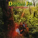 CD - Douglas Fir - Hard Heartsingin' - Still sealed