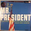 LP - Douglas Gamley And His Orchestra - Mr. President & Other Show Stoppers From Irving Berlin's Broadway - Mono