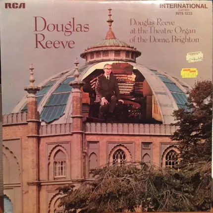 Douglas Reeve - At The Theatre Organ Of The Brighton Dome