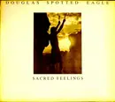 CD - Douglas Spotted Eagle - Sacred Feelings