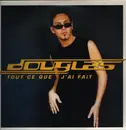 12inch Vinyl Single - Douglas - Tout Ce Que J'ai Fait