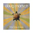 LP - DOUG MARTSCH - NOW YOU KNOW