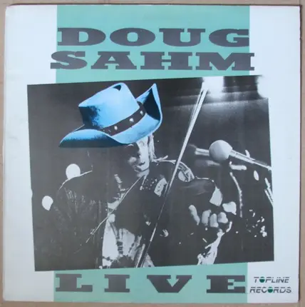 Doug Sahm / Sir Douglas Quintet Feat Bob Dylan - Live