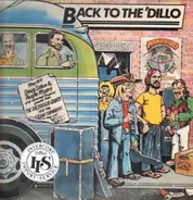 Doug Sahm & Augie Meyers And Assorted Musical Guests - Back to the 'Dillo