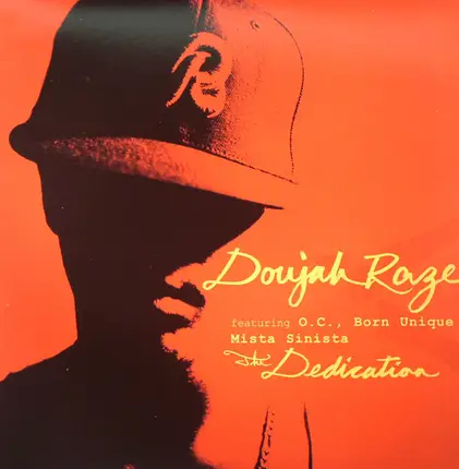 Doujah Raze - The Dedication (Hold That Heat)