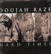 12'' - Doujah Raze - Hard Times / Looking Up