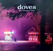 Doves - The Universal Want
