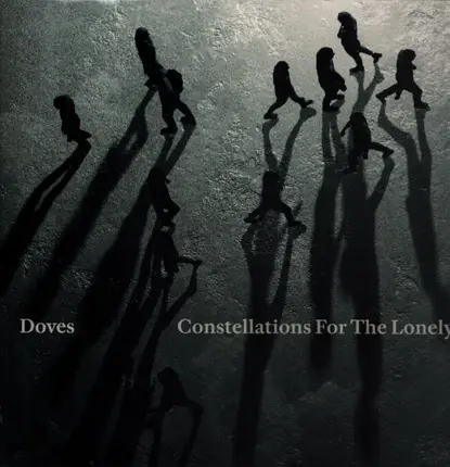Doves - Constellations For The Lonely