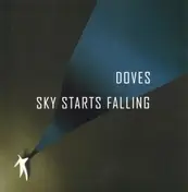 Doves - Sky Starts Falling