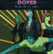 Dover - Follow the City Lights
