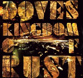 Doves - Kingdom of Rust