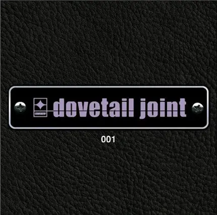 Dovetail Joint - 001