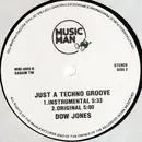 12inch Vinyl Single - Dow Jones - Just A Techno Groove (Remix)