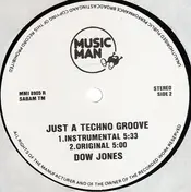Dow Jones - Just A Techno Groove (Remix)