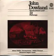 Dowland - "Awake Sweet Love" Airs & Partsongs of John Dowland