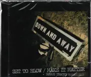 CD - Down And Away - Set To Blow / Make It Matter + Bonus Tracks (Remastered)