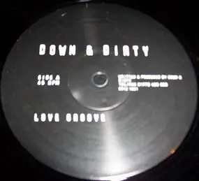 Down - Love Groove / Show 'em How We Do It