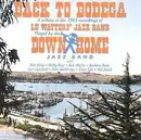 CD - Down Home Jazz Band - Back To Bodega